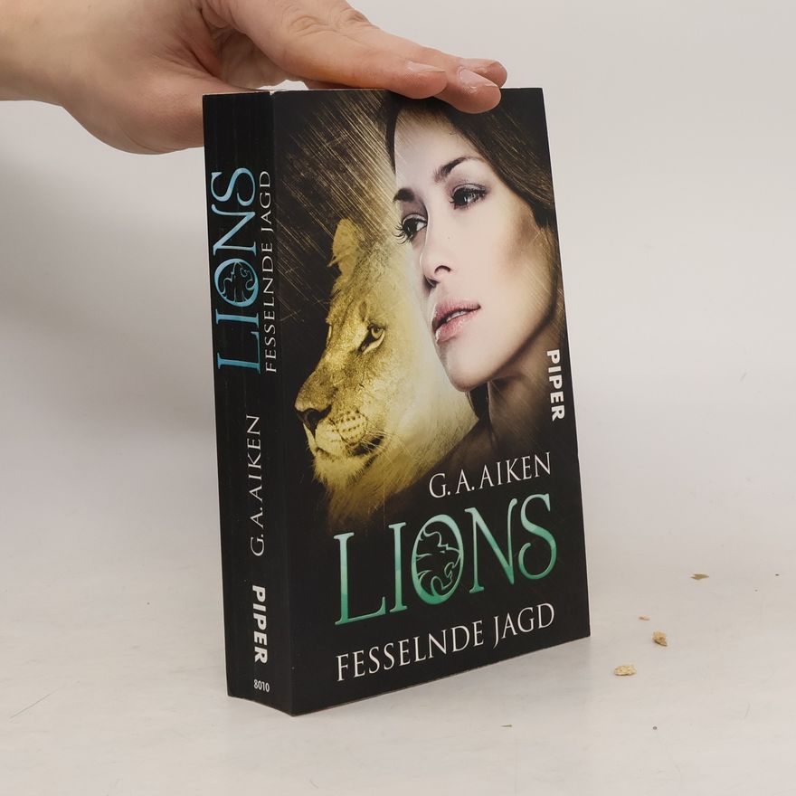 Shelly Laurenston Lions - Fesselnde Jagd