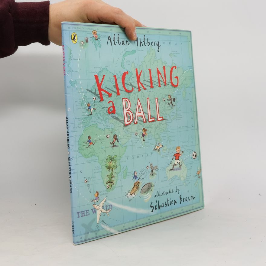 Janet Ahlberg Kicking a Ball