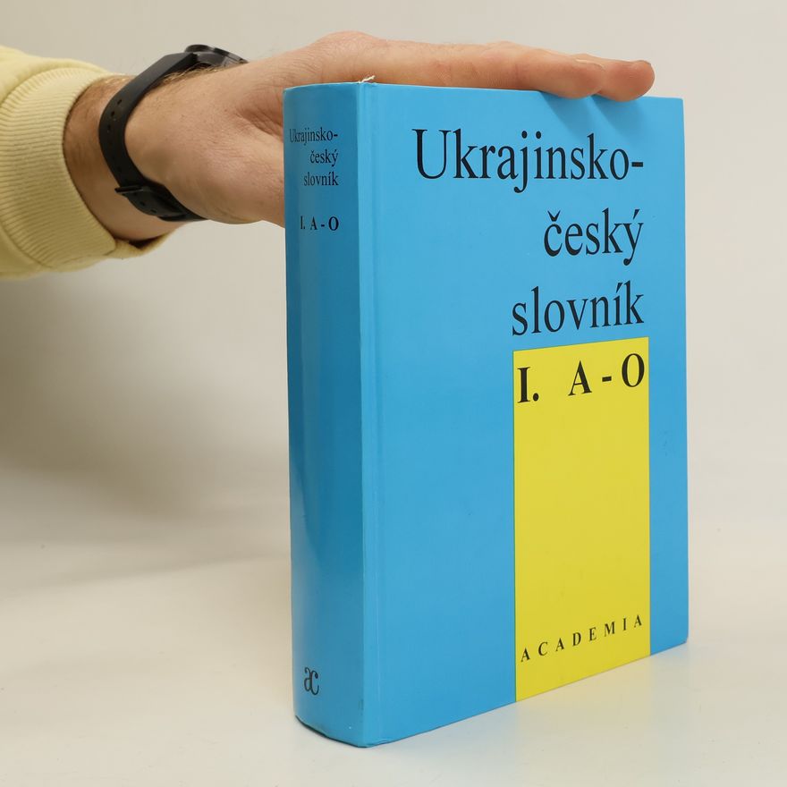 Andrej Kurimský Ukrajinsko-český slovník: A-O