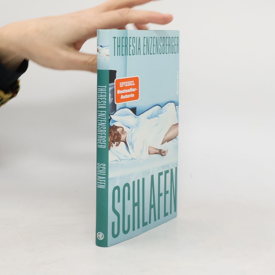 Theresia Enzensberger Schlafen