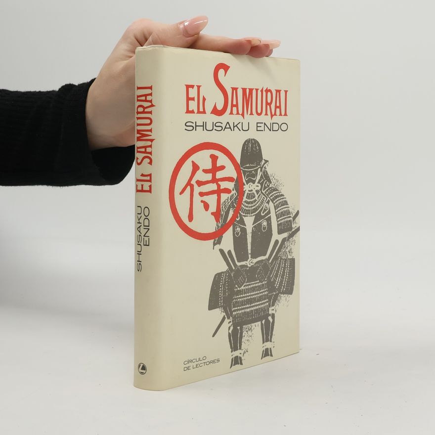 Shūsaku Endō El Samurai