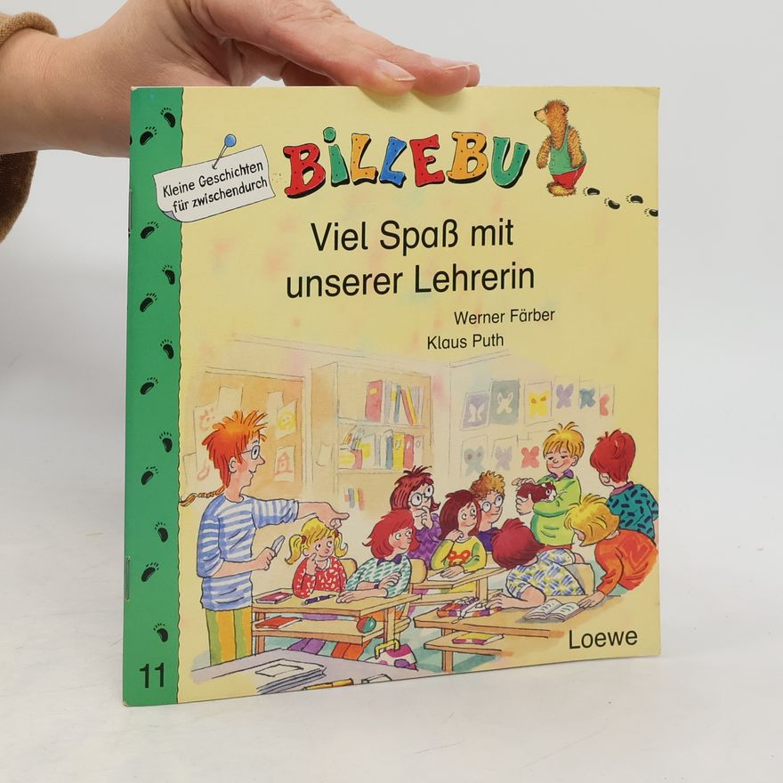 Werner Färber Viel Spaß mit unserer Lehrerin