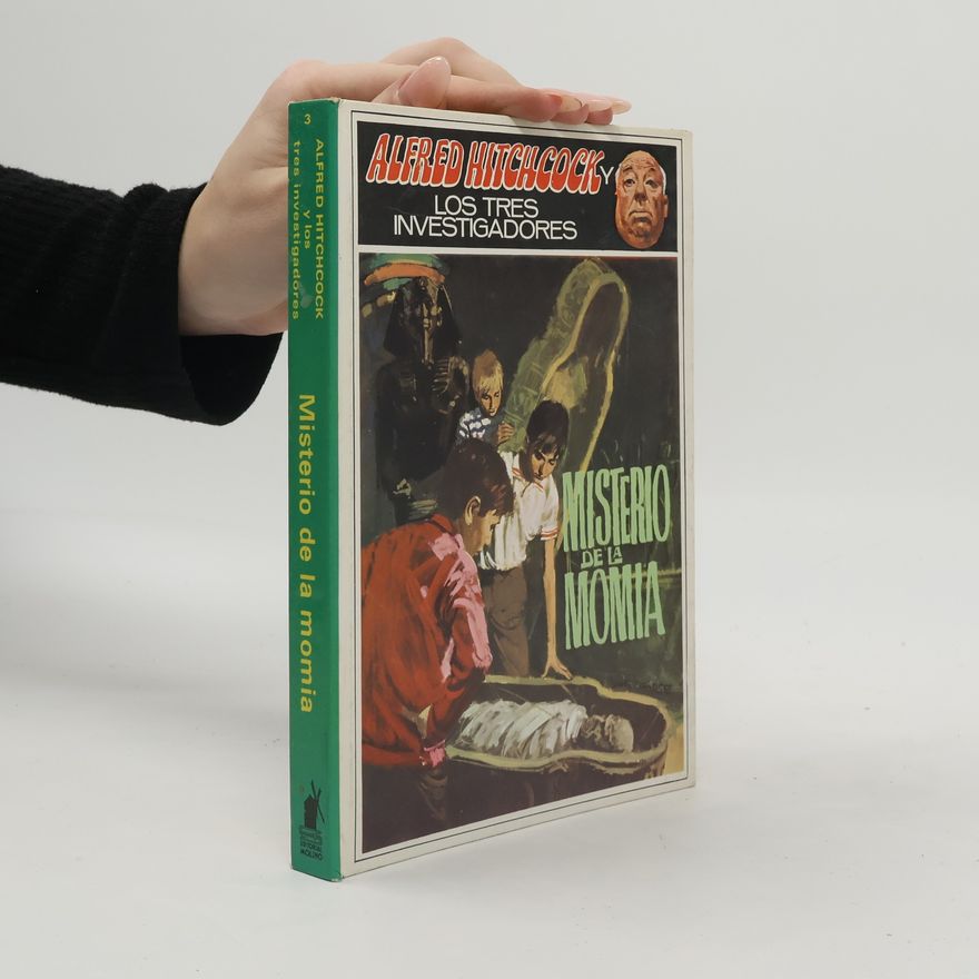 Robert Arthur Alfred Hitchcock y Los Tres Investigadores - 3: Misterio de la momia