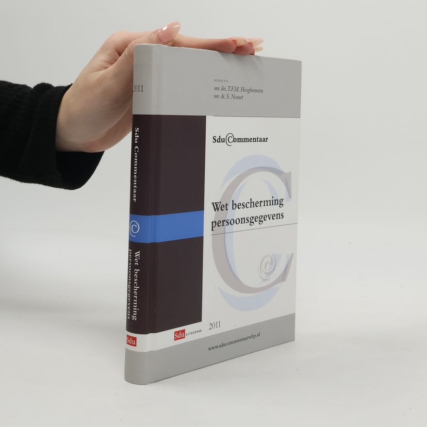 S. Nouwt Sdu Commentaar Wet Bescherming Persoonsgegevens
