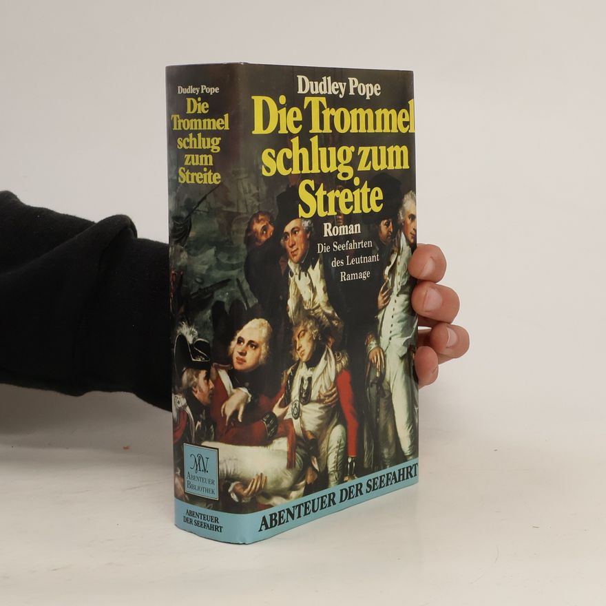 Dudley Pope Die Trommel schlug zum Streite