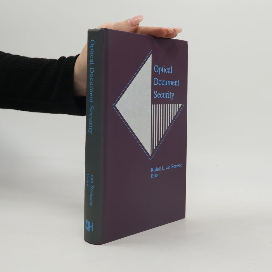 Rudolf L. van Renesse Optical Document Security