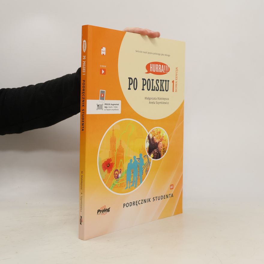 Małolepsza Małgorzata Hurra!!! Po polsku 1 Podręcznik studenta Nowa Edycja