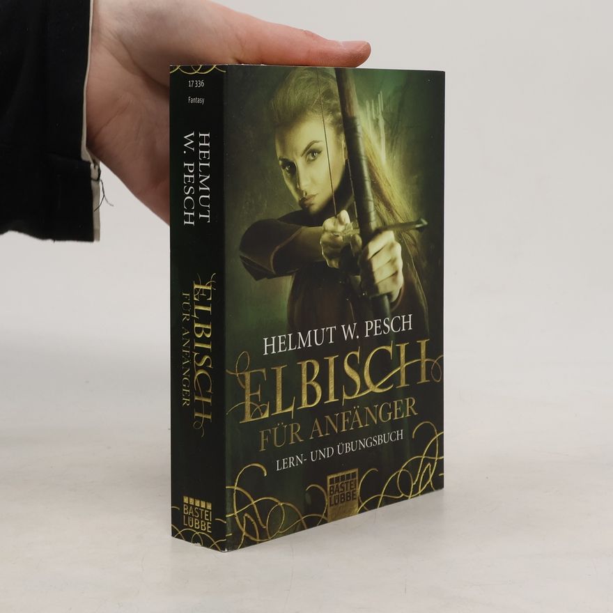 Helmut W. Pesch Elbisch für Anfänger