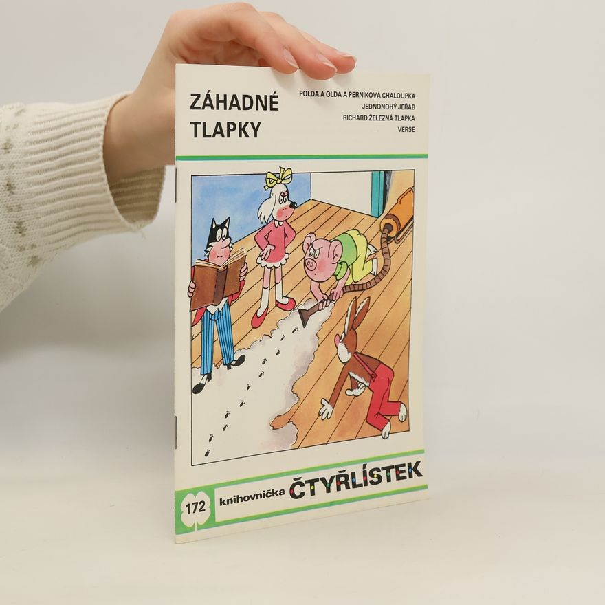 Ljuba Štíplová Čtyřlístek 172. Záhadné tlapky