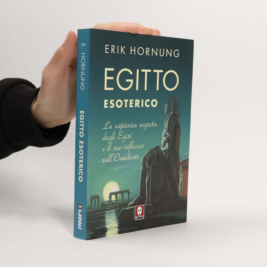 Erik Hornung Egitto esoterico