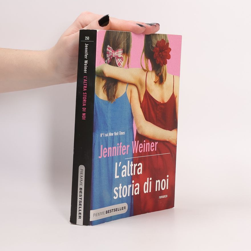 Jennifer Weiner L'altra storia di noi