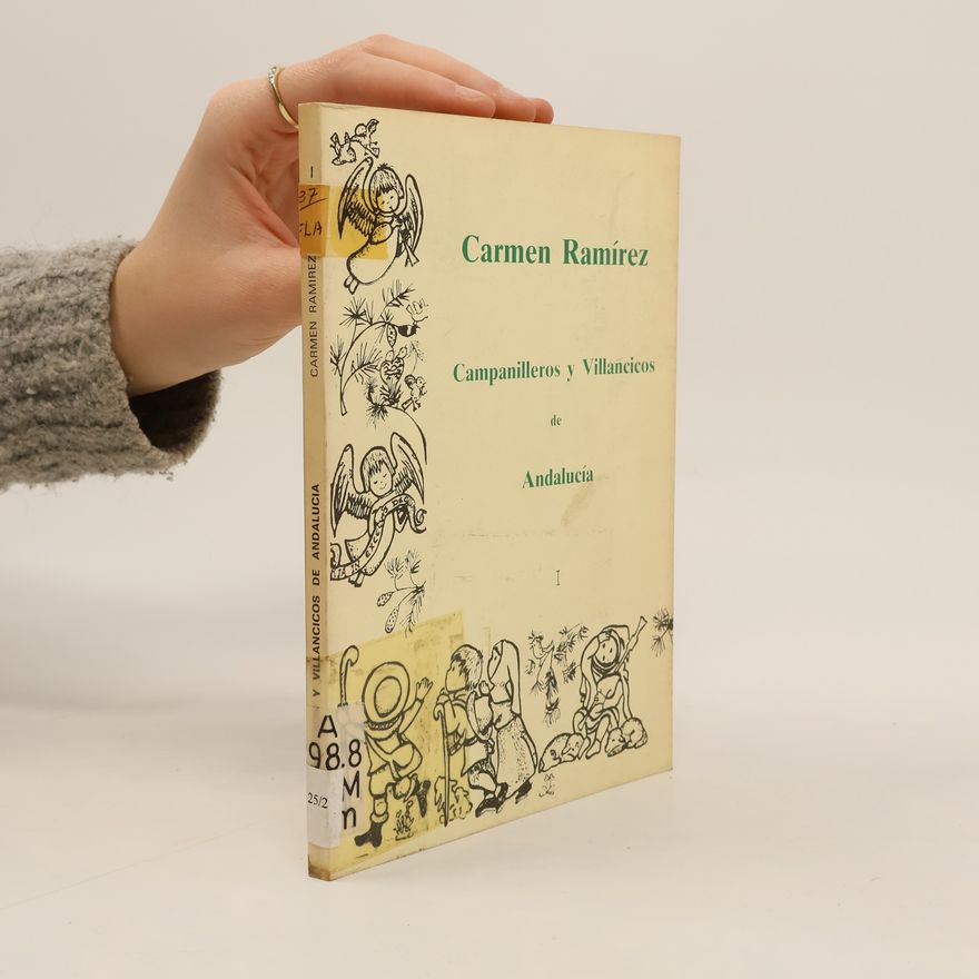 Carmen Ramírez Campanilleros y Villancicos de Andalucía I