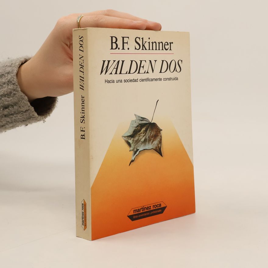 Burrhus Frederic Skinner Walden dos