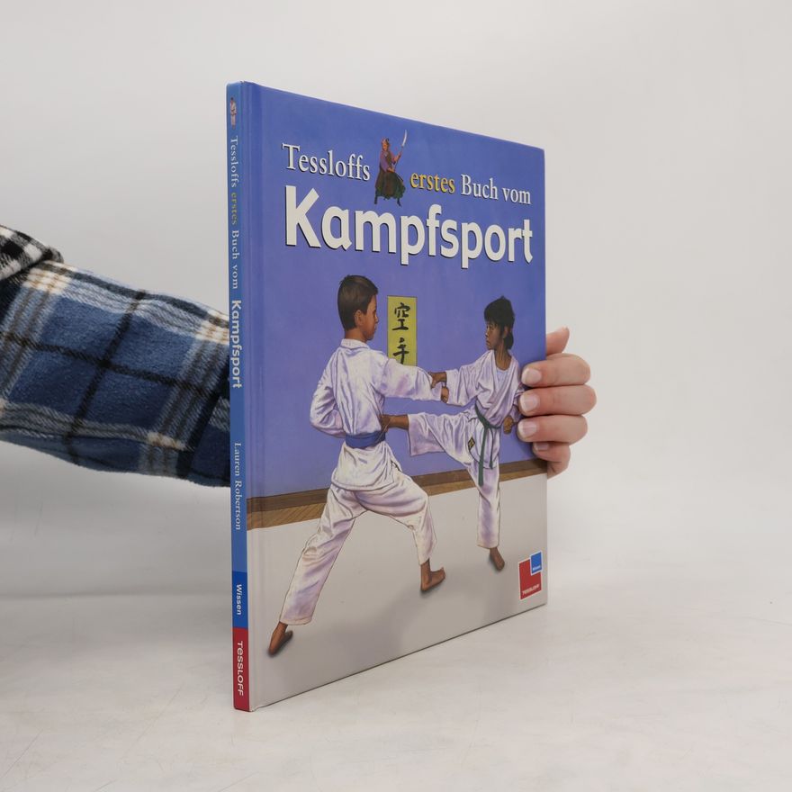 Lauren Robertson Tessloffs erstes Buch vom Kampfsport