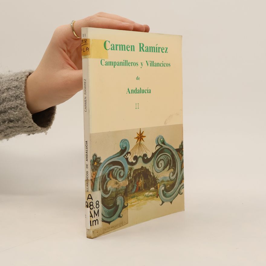 Carmen Ramírez Campanilleros y Villancicos de Andalucía II