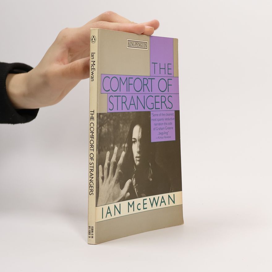 Ian McEwan The Comfort of Strangers