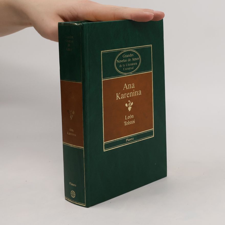 Lev Nikolajevič Tolstoj Ana Karenina