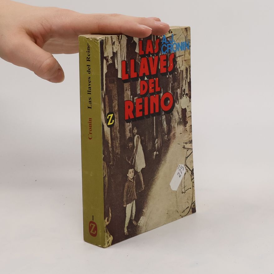 A. J. Cronin Las Llaves del Reino