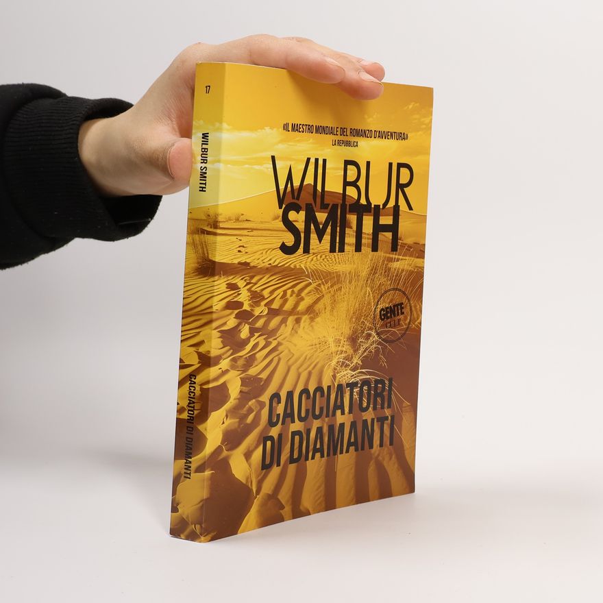 Wilbur Smith Cacciatori di diamanti