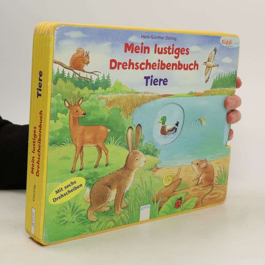 Hans Günther Döring Mein lustiges Drehscheibenbuch - Tiere
