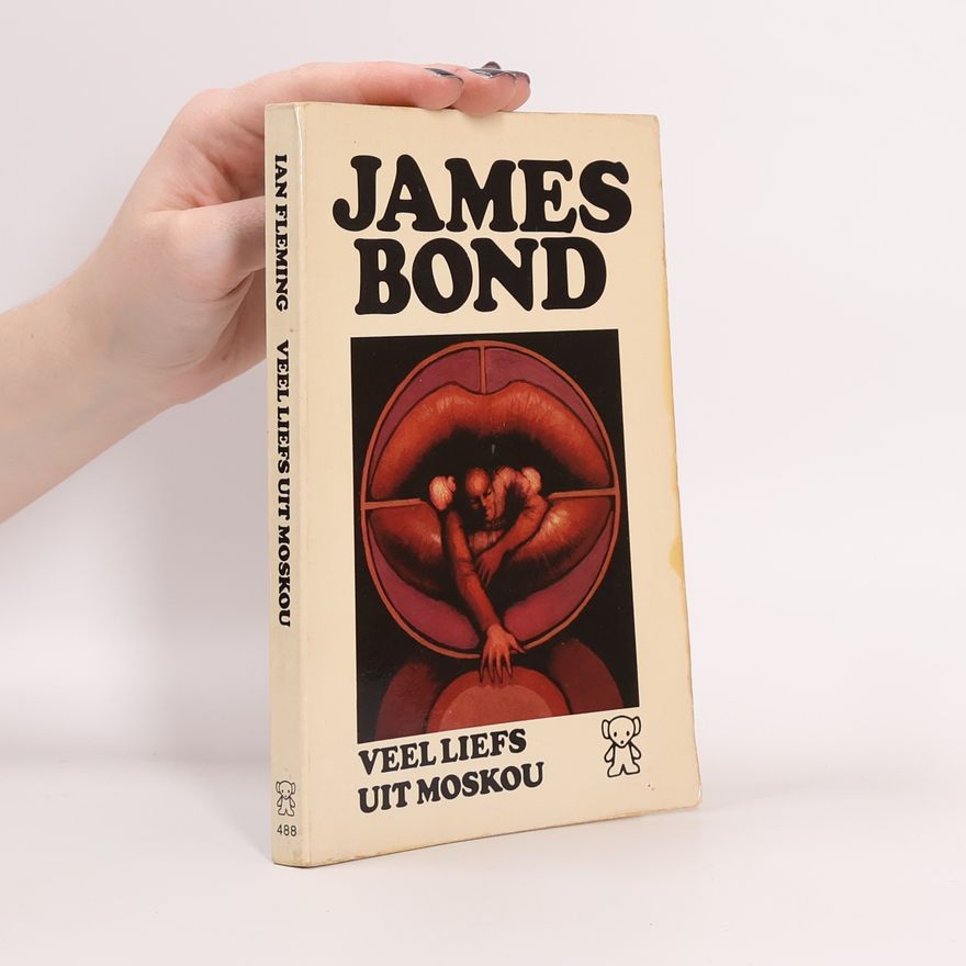 Ian Fleming Veel Liefs Uit Moskou