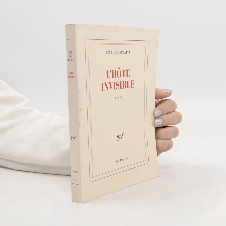 René de Ceccatty L'hôte invisible