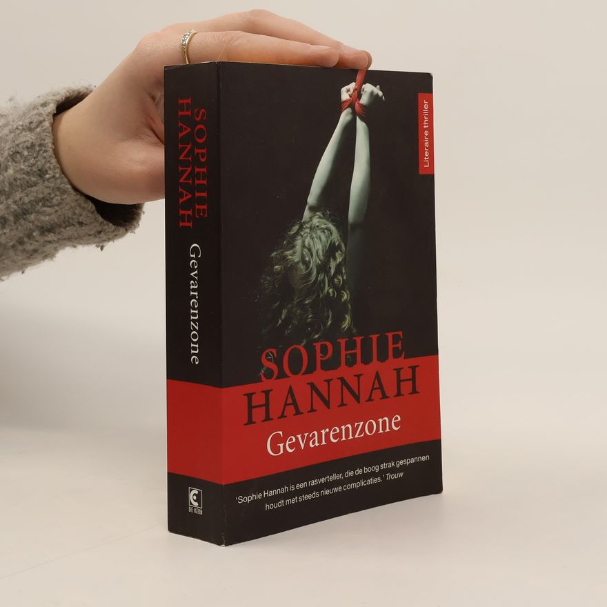 Sophie Hannah Gevarenzone