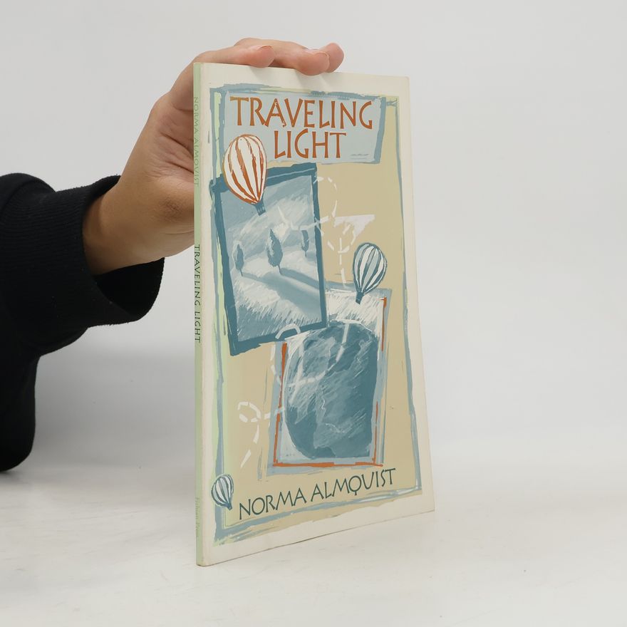 Norma Almquist Traveling Light