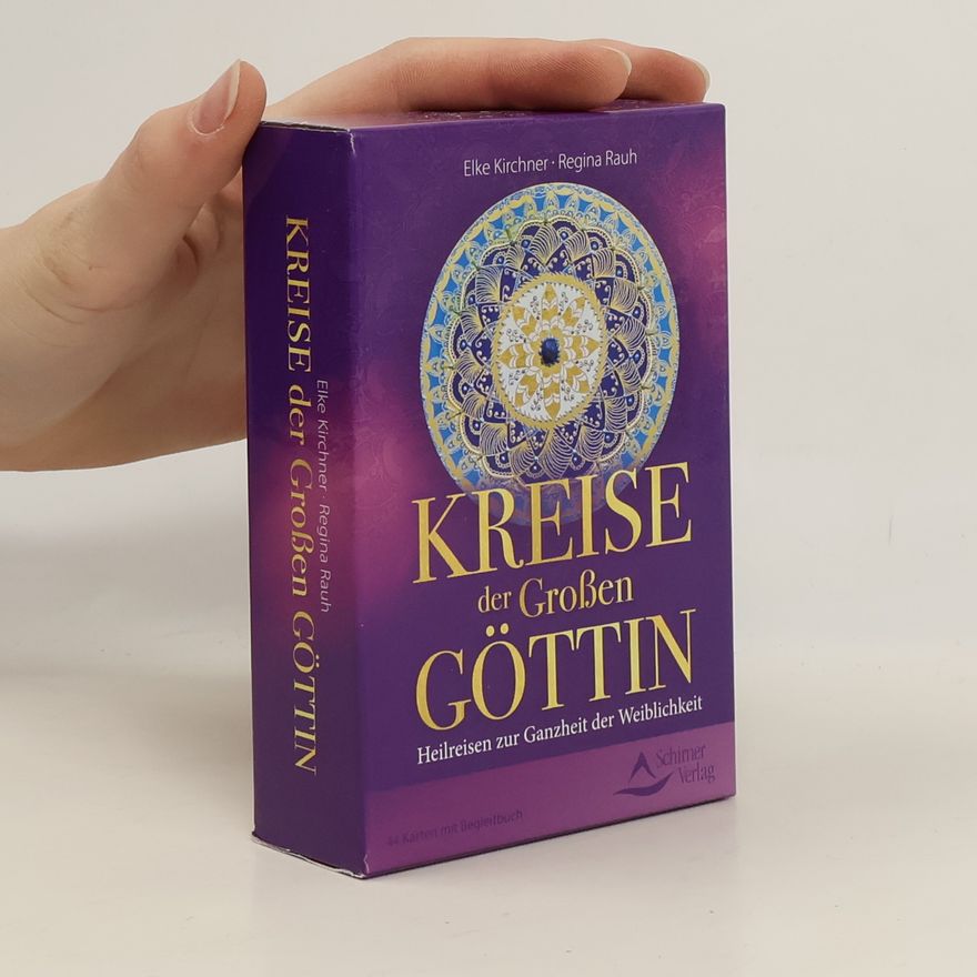Regina Rauh Kreise der Großen Göttin