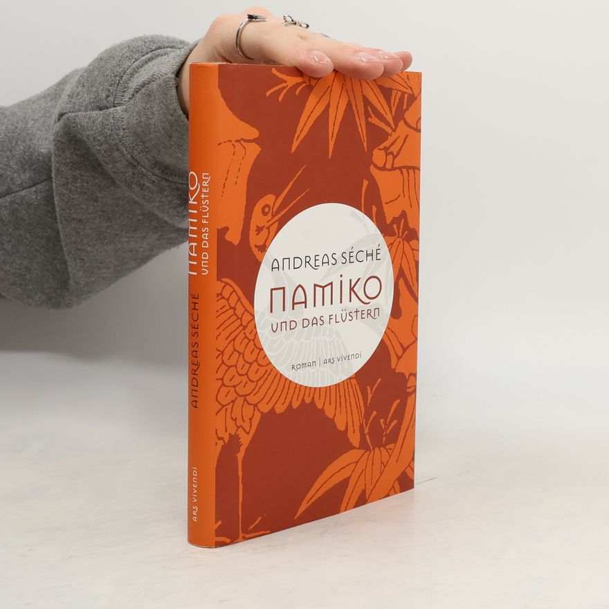 Andreas Séché Namiko und das Flüstern