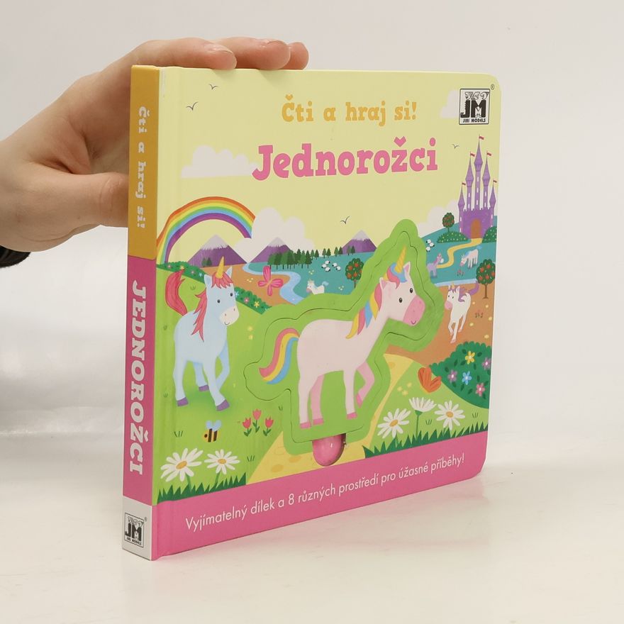 Kolektiv autorů Čti a hraj si! Jednorožci