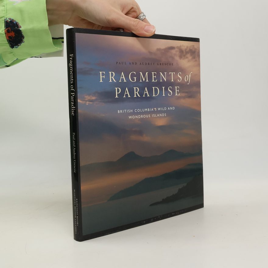 Audrey Grescoe Fragments of Paradise