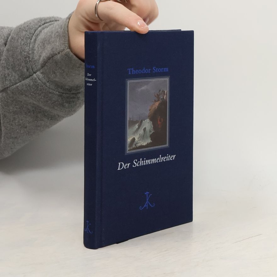 Theodor Storm Der Schimmelreiter