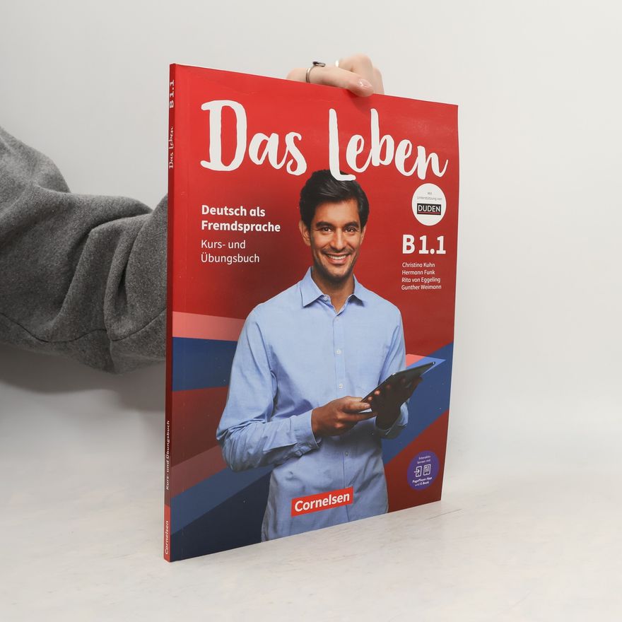 Rita Maria von Eggeling Das Leben - Deutsch als Fremdsprache - Allgemeine Ausgabe - B1: Teilband 1. Kurs- und Übungsbuch - Mit PagePlayer-App