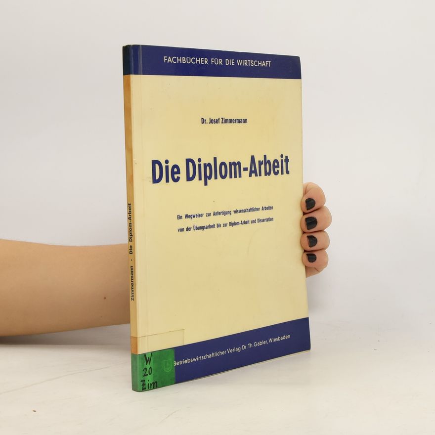 Josef Zimmermann Die Diplom-Arbeit