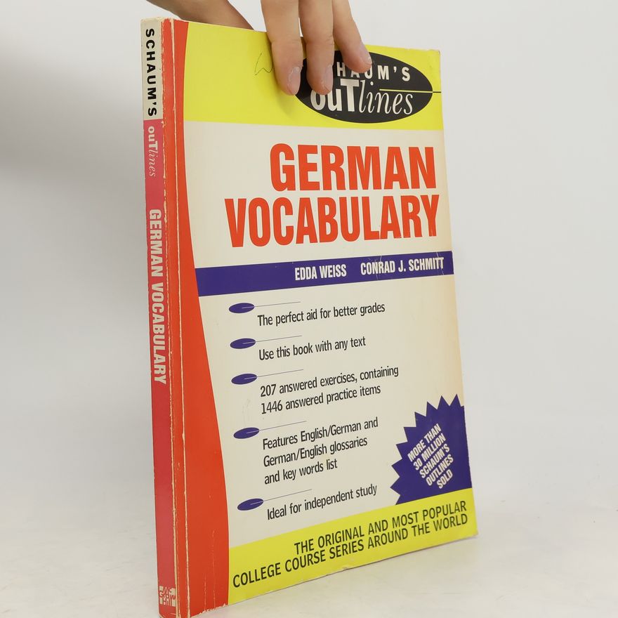 Conrad J. Schmitt Schaum's Outline of German Vocabulary