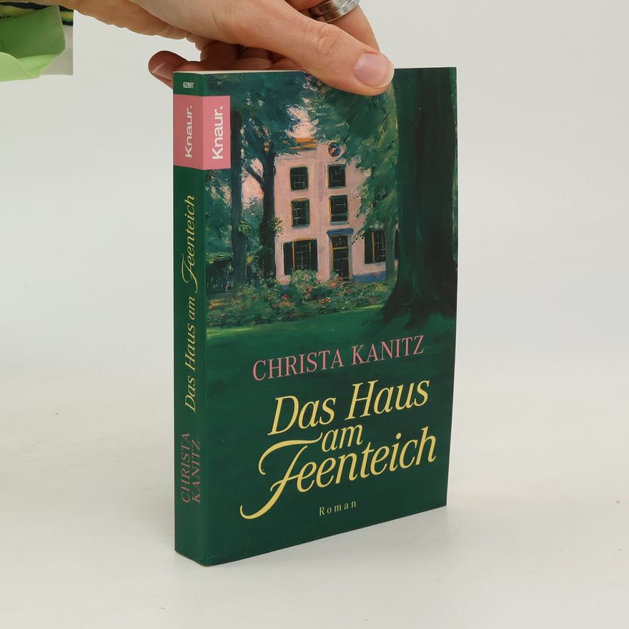 Christa Kanitz Das Haus am Feenteich
