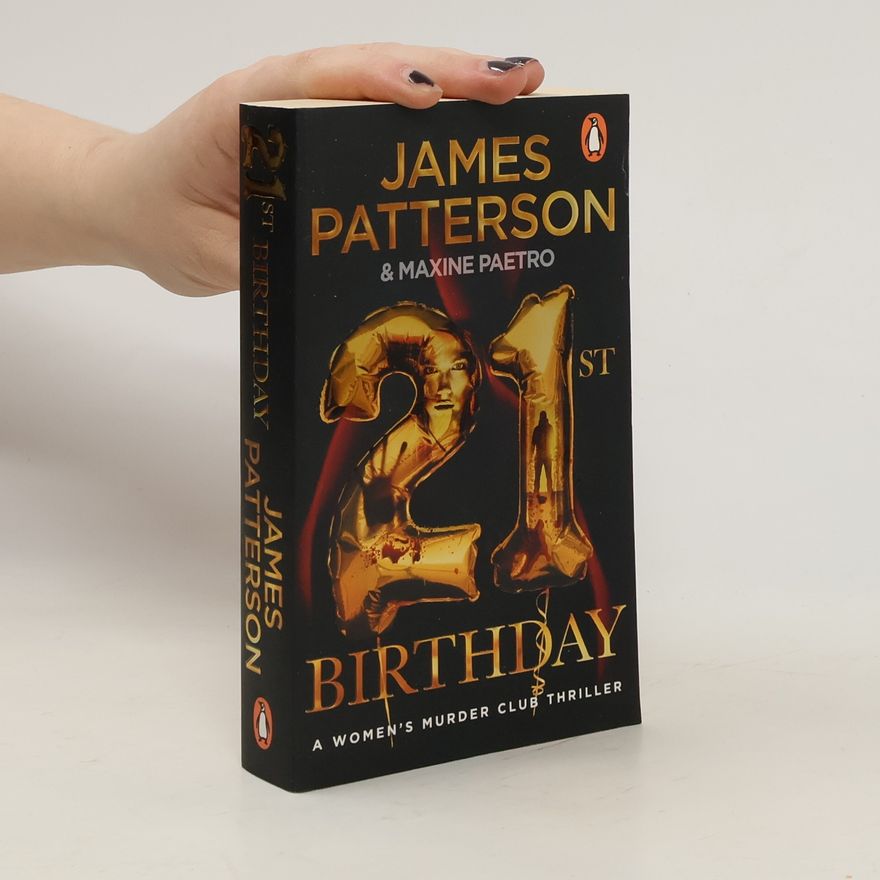 James Patterson 21st Birthday