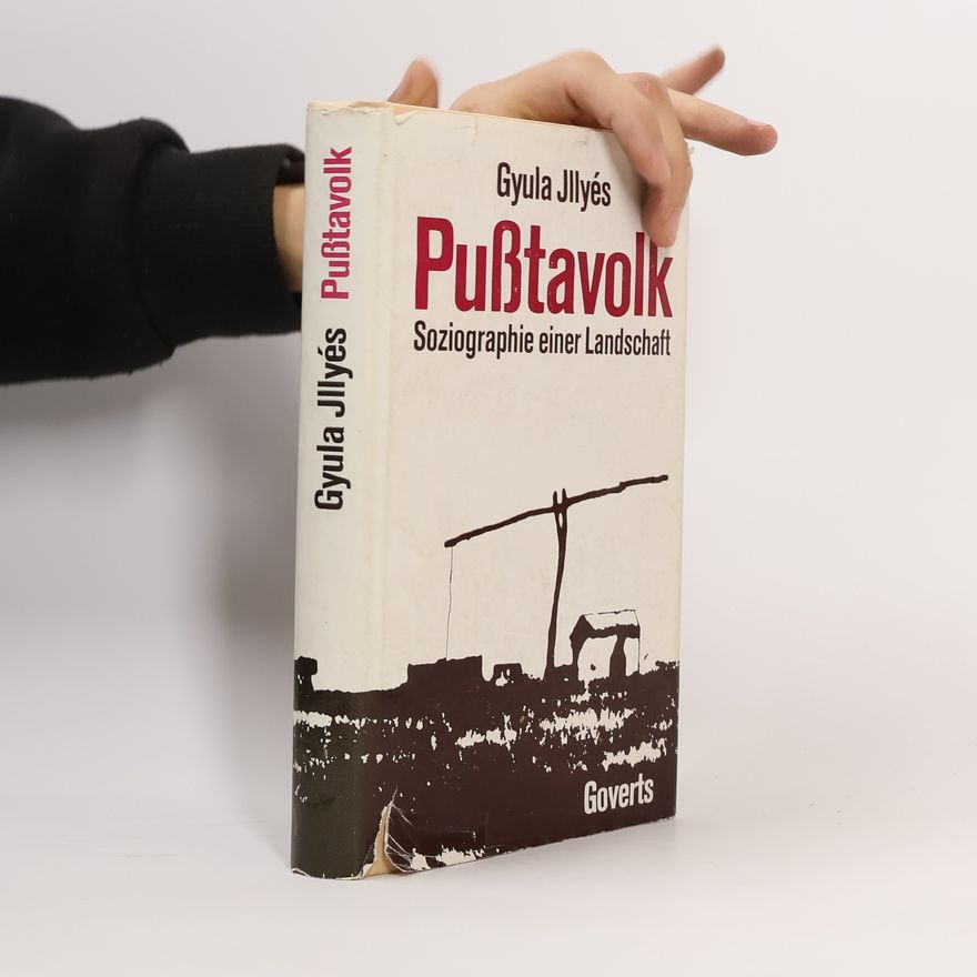 Gyula Illyés Pußtavolk