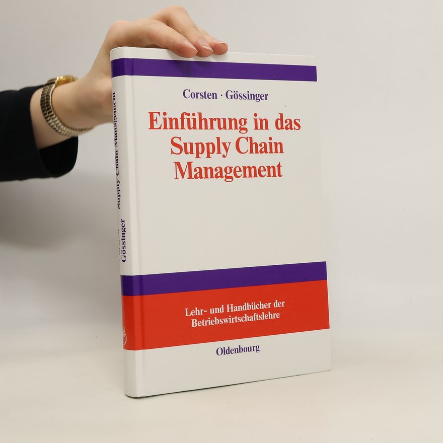 Hans Corsten Einführung in das Supply-chain-Management