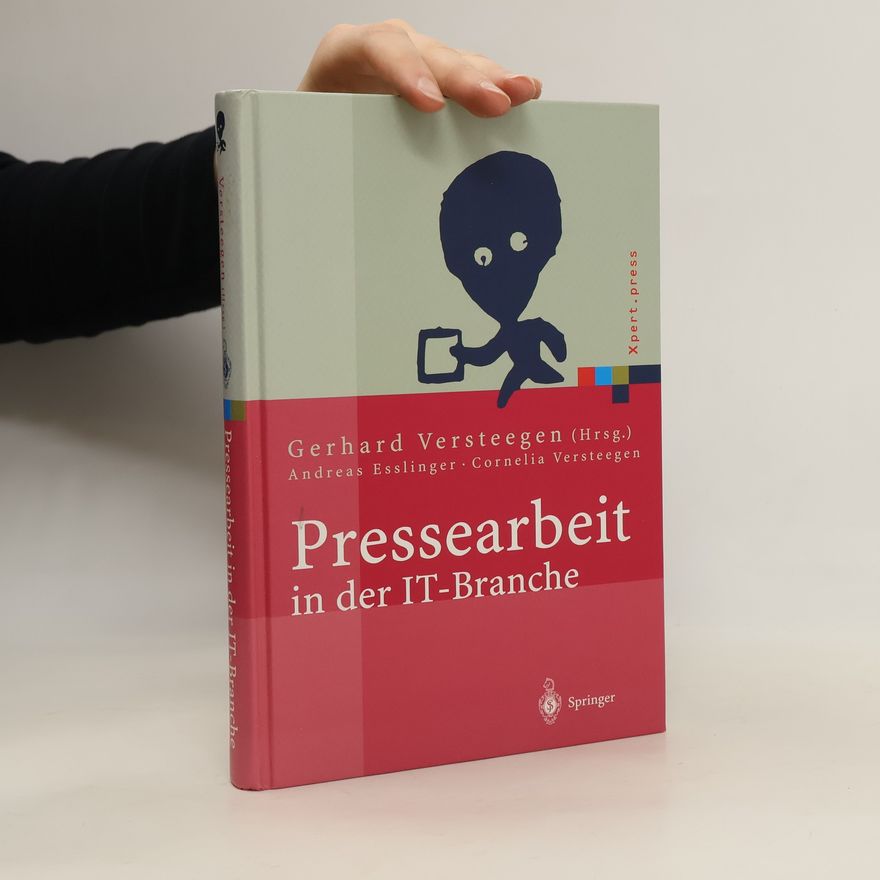 Gerhard Versteegen Pressearbeit in der IT-Branche