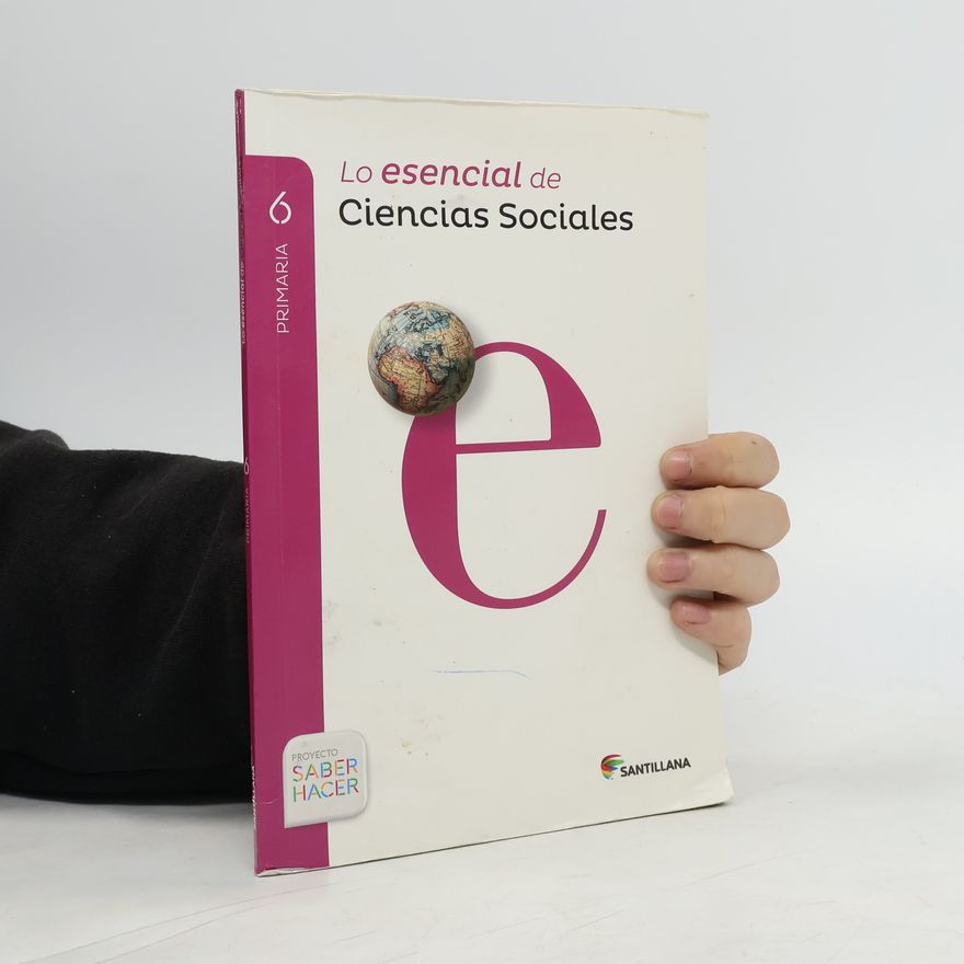 Autorenkollektiv Lo esencial de ciencias sociales 6