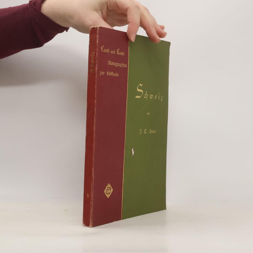 J. C. Heer Land und Leute, Monographien zur Erdkunde