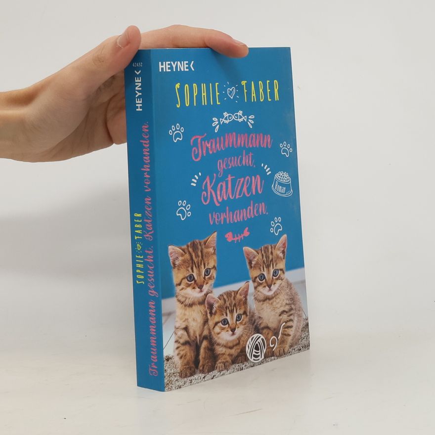Sophie Faber Traummann gesucht. Katzen vorhanden.