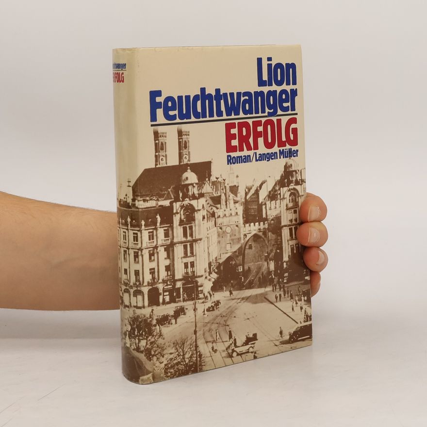 Lion Feuchtwanger Erfolg