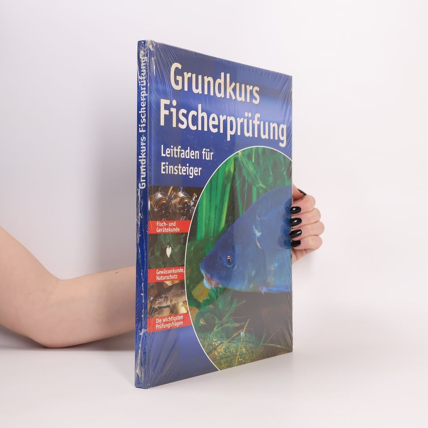 Sven Helmes Grundkurs Fischerprüfung