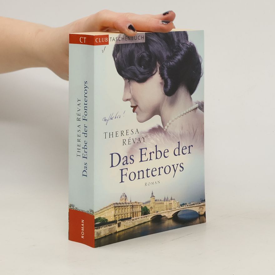 Theresa Révay Das Erbe der Fonteroys