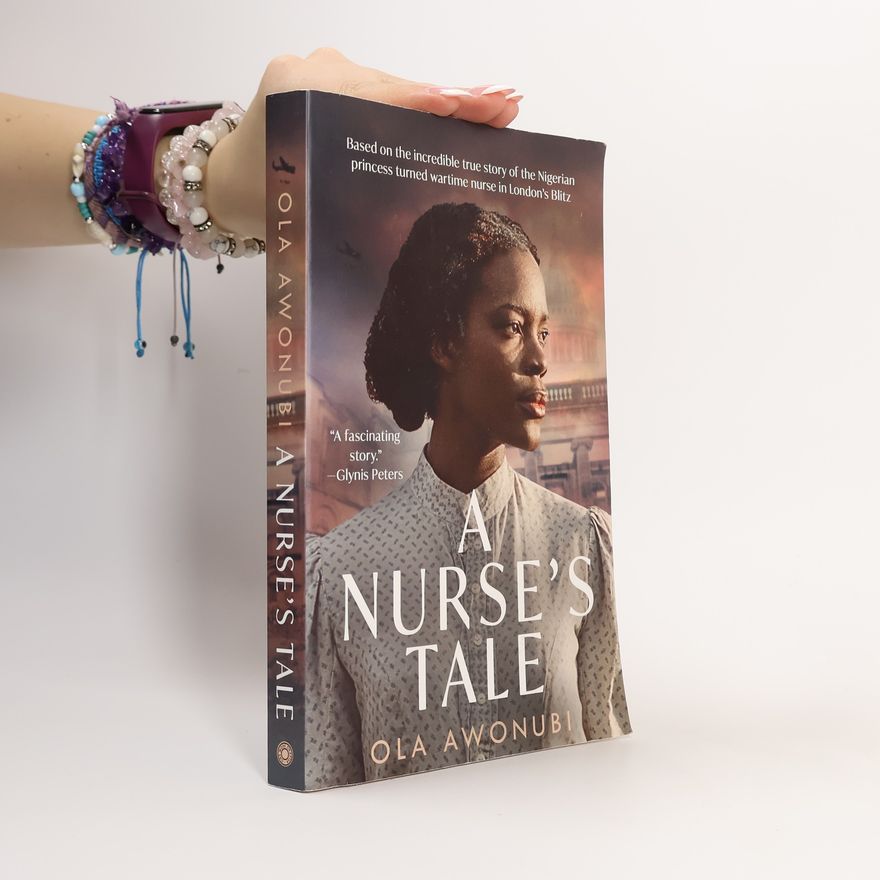 Ola Awonubi A Nurse's Tale
