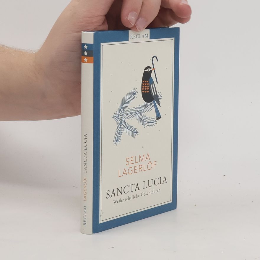 Selma Lagerlöf Sancta Lucia