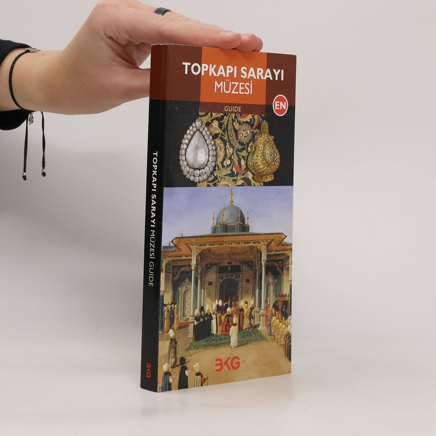 Autorenkollektiv Topkapi Sarayı Müzesi